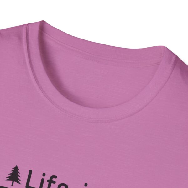 Life Is Better By The Campfire T-Shirt - Image 51