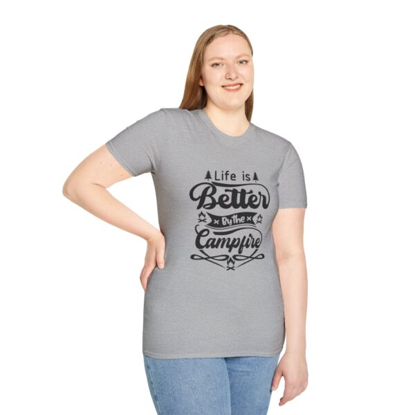 Life Is Better By The Campfire T-Shirt - Image 29