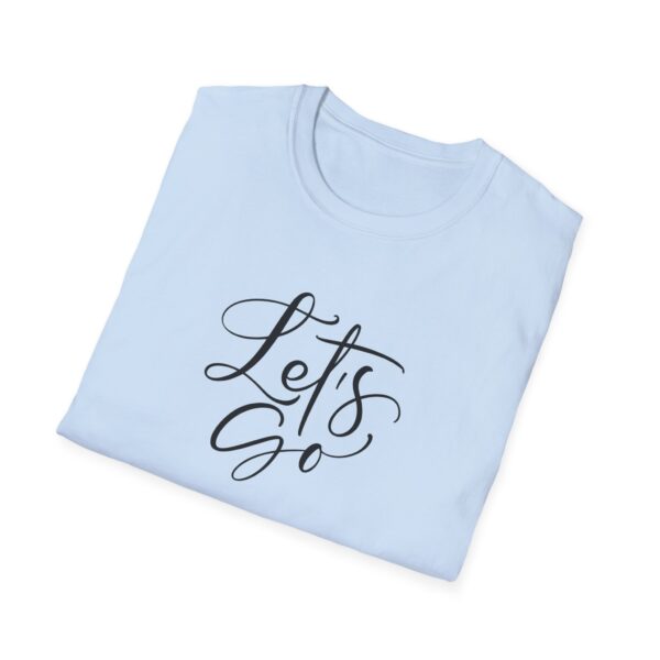 Lets Go Unisex Softstyle T-Shirt - Image 9